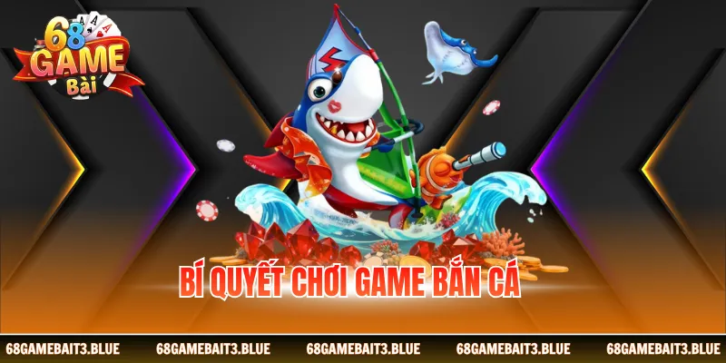 Hội viên cần tìm hiểu kỹ về các tính năng trong game