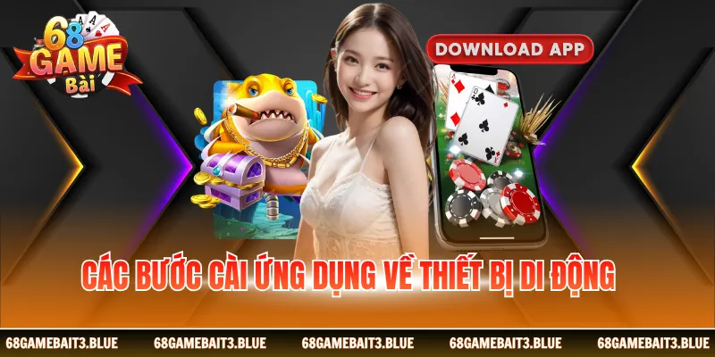Các bước cài ứng dụng về thiết bị di động